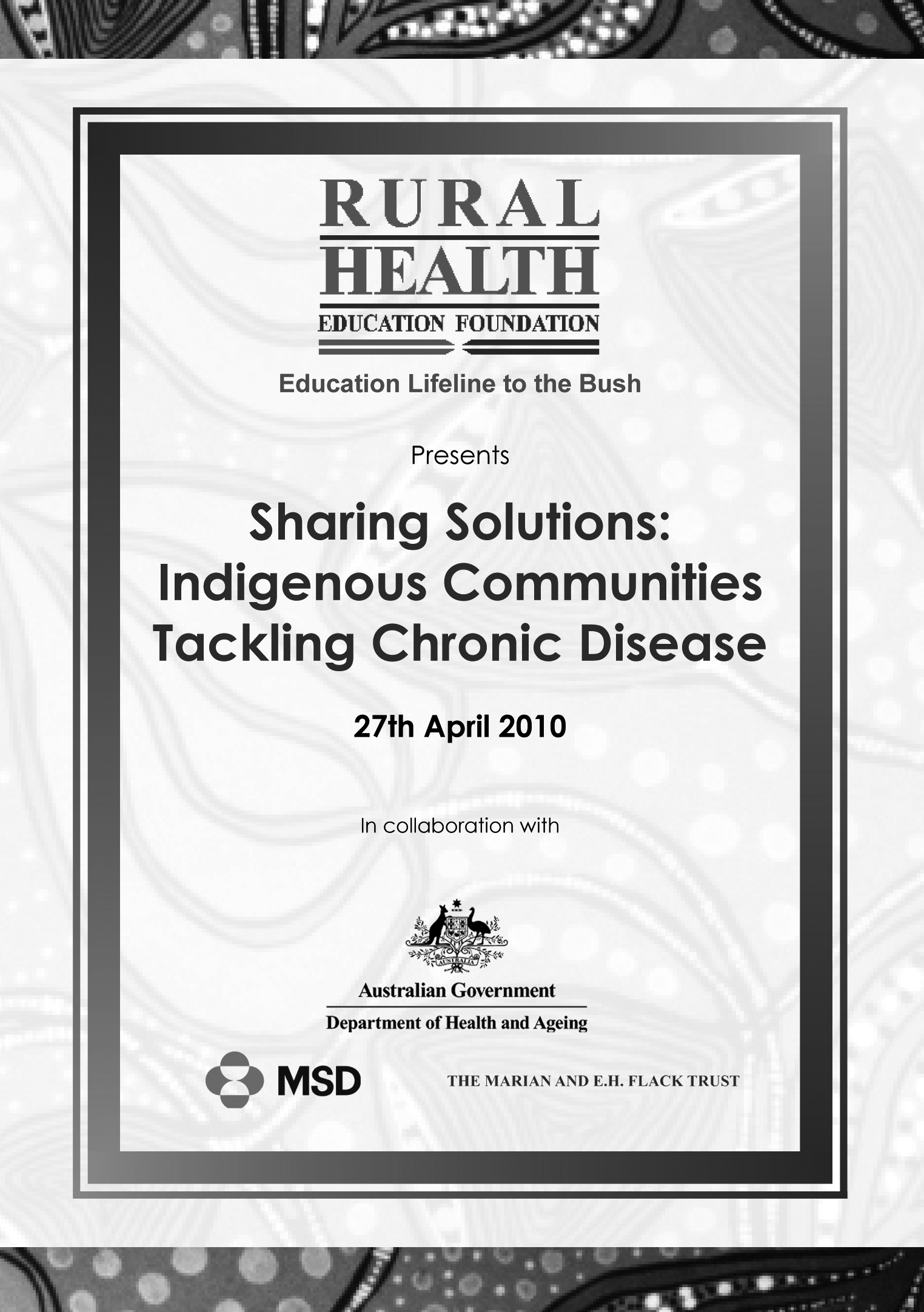 Sharing solutions: Indigenous communities tackling chronic disease Sharing solutions: Indigenous communities tackling chronic disease