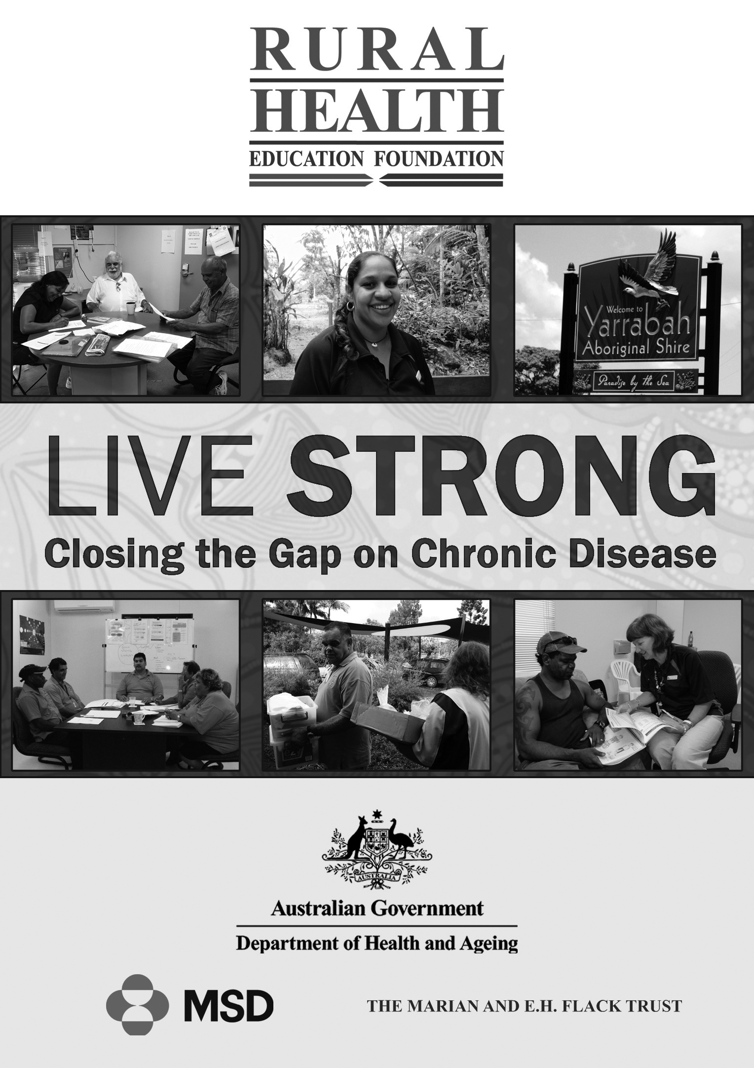 Live strong: closing the gap on chronic disease Live strong: closing the gap on chronic disease
