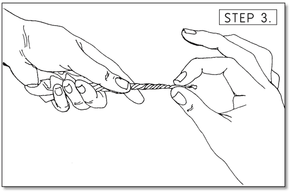 Use your thumb and finger of both hands to twist.